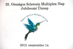 25. Országos Sclerosis Multiplex Nap 2013-09-14